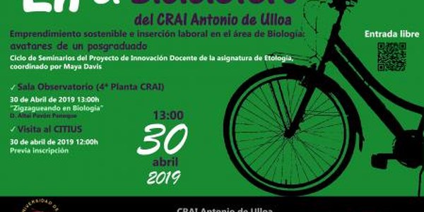 Ciclo de Seminarios "Emprendimiento sostenible e inserción laboral en el área de Biología: avatares de un posgraduado"