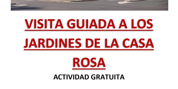 Visita a los jardines de la Casa Rosa