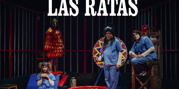 Teatro: 'Las Ratas'