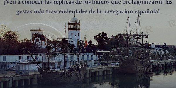 Visitas a las réplicas de la Nao Victoria y Galeón Andalucía