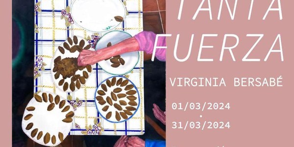 Exposición 'De dónde tanta fuerza'