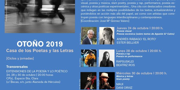 Llega a la Casa de los Poetas y las Letras el ciclo ‘Transversales. Extensiones de la poesía y lo poético’, que contará con ‘El Roto’, Rapsusklei, Maui, Dani Orviz, Beatriz Ros y Ester Bellver