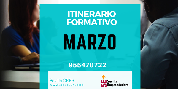 #SevillaCrea - Formación para emprendedores en el mes marzo
