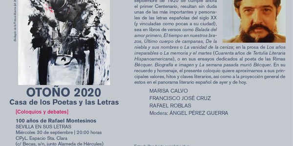 La Casa de los Poetas y las Letras rememora los valores, hitos y claves literarias del poeta sevillano Rafael Montesinos