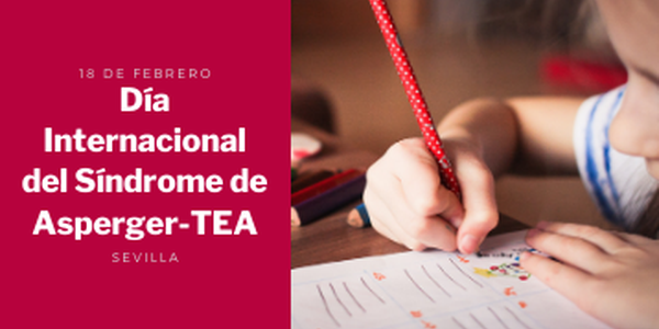 Declaración institucional en el Día Internacional del Síndrome de Asperger-TEA