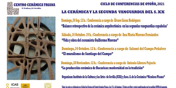 El Centro Cerámica Triana inaugura el próximo domingo el ciclo de conferencias de otoño, dedicado a la cerámica y la segunda vanguardia del siglo XX