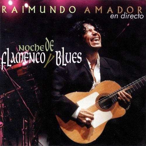 Raimundo-Amador.Noche-de-flamenco-y-blues-(en-directo).jpg