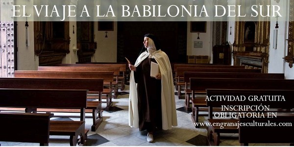 Santa Teresa y Sevilla: el Viaje a la Babilonia del Sur