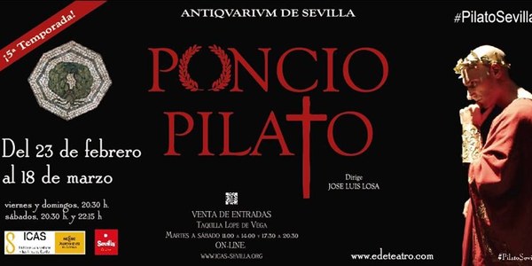 “Poncio Pilato” vuelve este viernes al Antiquarium de Sevilla por quinta temporada