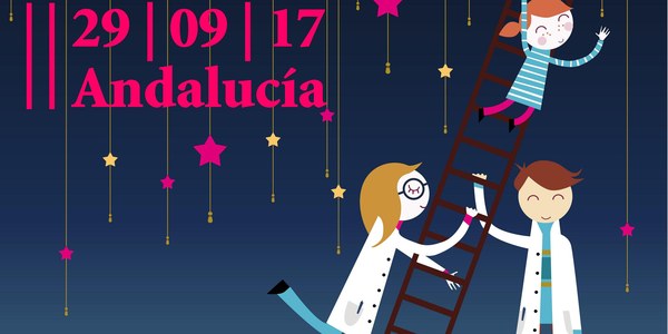 (26/07/2017) La Noche Europea de los Investigadores toma las calles de Andalucía con más 400 actividades para acercar la ciencia a la sociedad