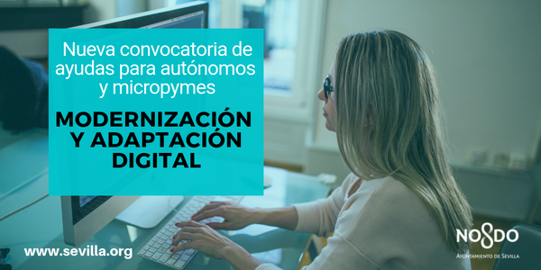 Abierta la convocatoria pública para la concesión de subvenciones dirigidas al apoyo a la empresa sevillana 2018
