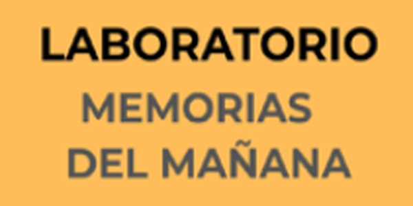 LABORATORIO CIUDADANO MEMORIAS DEL MAÑANA