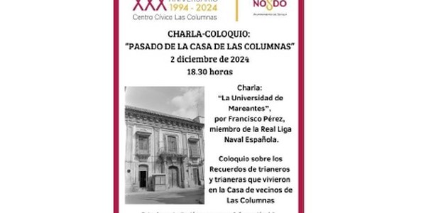 CHARLA COLOQUIO: “PASADO DE LA CASA DE LAS COLUMNAS”