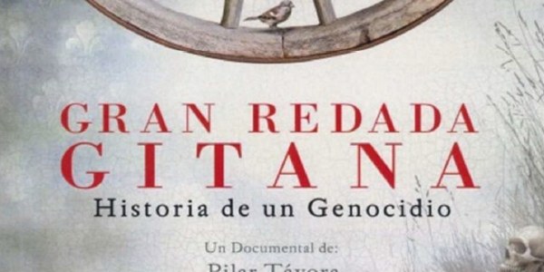 PROYECCIÓN DOCUMENTAL: “LA GRAN REDADA GITANA. Historia de un genocidio”