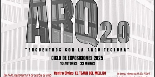 EXPOSICIÓN COLECTIVA DE FOTOGRAFÍAS ENCUENTROS CON LA ARQUITECTURA