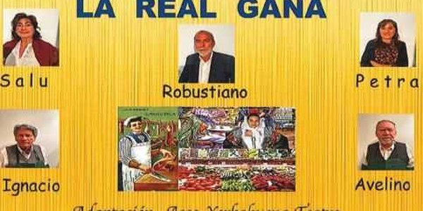 REPRESENTACIÓN TEATRAL “LA REAL GANA”