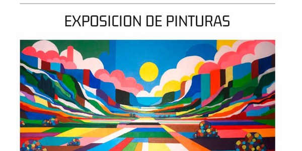 EXPOSICIÓN DE PINTURAS “PAISAJES EN TECNICOLOR”