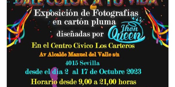 EXPOSICIÓN DE CUADROS EN CARTÓN PLUMA “DALE COLOR A TU VIDA”