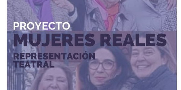 MUESTRA TEATRAL “MUJERES REALES”