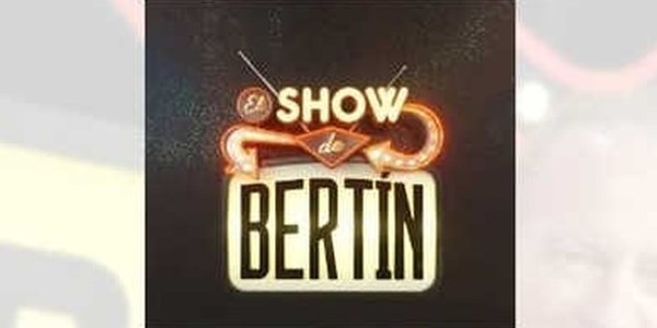 SHOW DE BERTÍN