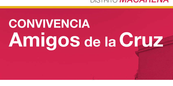 Convivencia "AMIGOS DE LA CRUZ"
