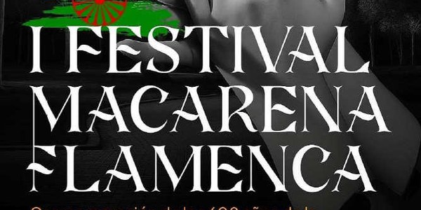 I FESTIVAL MACARENA FLAMENCA