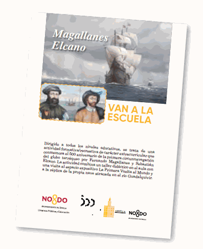MAGALLANES y ELCANO VAN A LA ESCUELA 