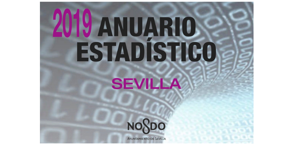 El Ayuntamiento de Sevilla publica una nueva edición del Anuario Estadístico de la Ciudad de Sevilla